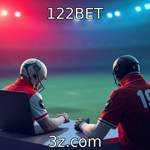 122BET Apostas Esportivas: Como Analisar Partidas para Apostar com Segurança